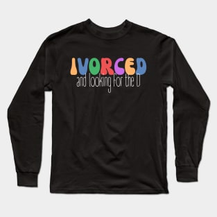 Vintage Divorce Recovery | Retro Recently Divorced Long Sleeve T-Shirt